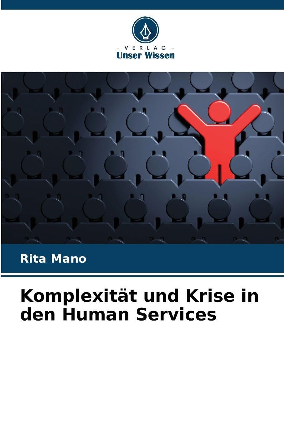 Komplexität und Krise in den Human Services Social Sciences