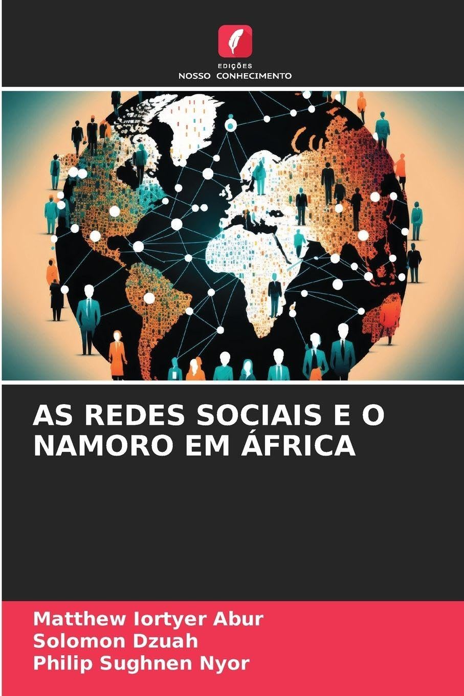 AS REDES SOCIAIS E O NAMORO EM ÁFRICA Law