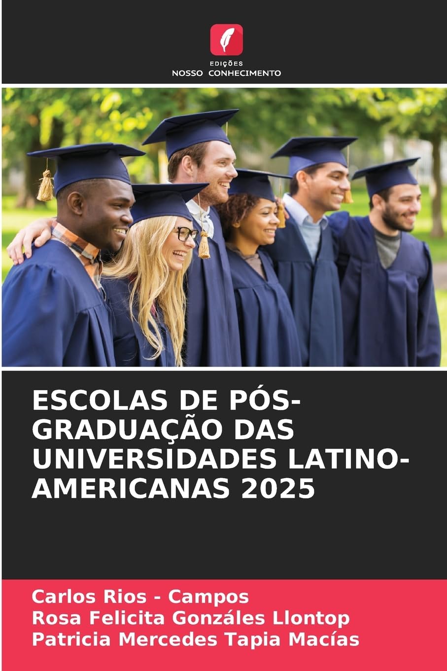 ESCOLAS DE PÓS-GRADUAÇÃO DAS UNIVERSIDADES LATINO-AMERICANAS 2025 Law