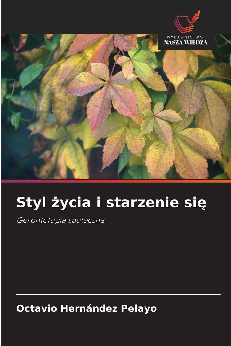 Styl ¿ycia i starzenie si¿ Medicine