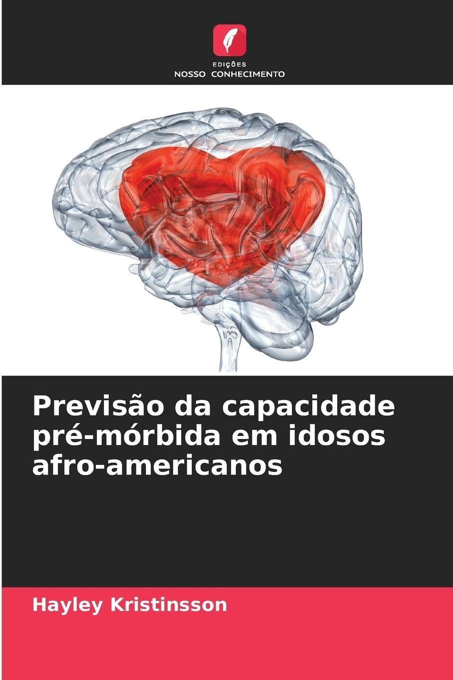 Previsão da capacidade pré-mórbida em idosos afro-americanos Psychology