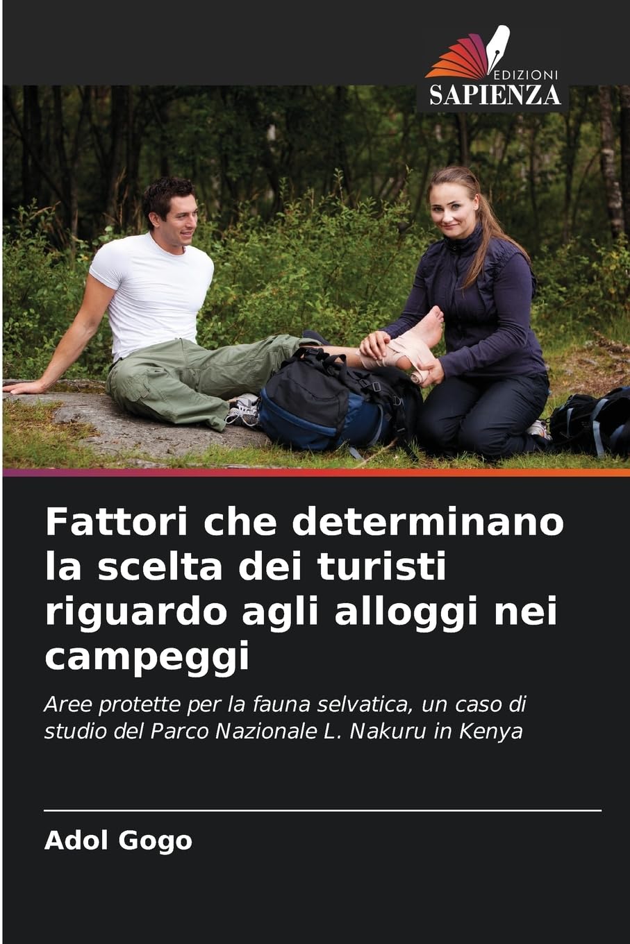 Fattori che determinano la scelta dei turisti riguardo agli alloggi nei campeggi Law