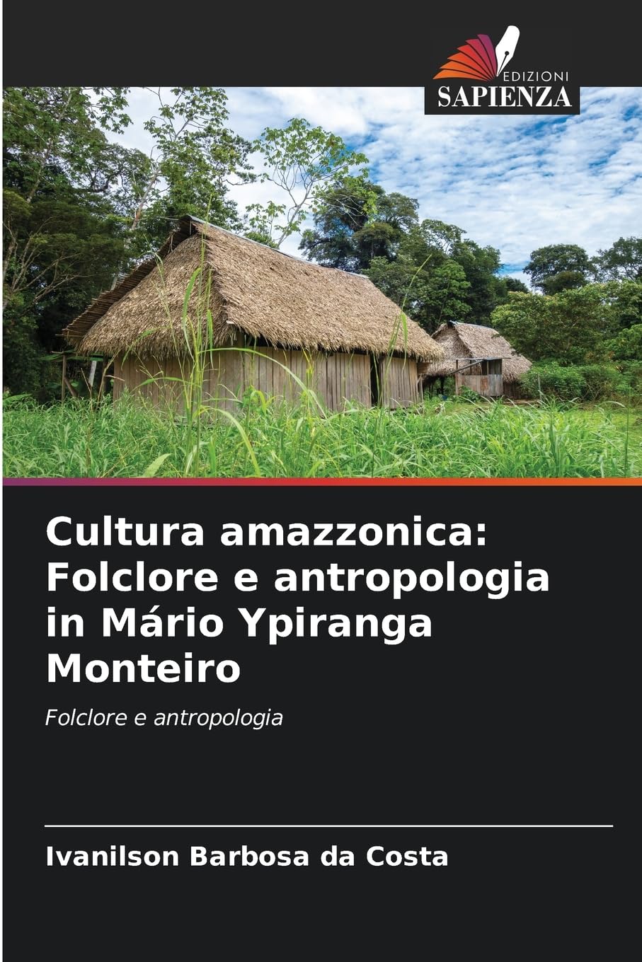 Cultura amazzonica: Folclore e antropologia in Mário Ypiranga Monteiro Arts & Music