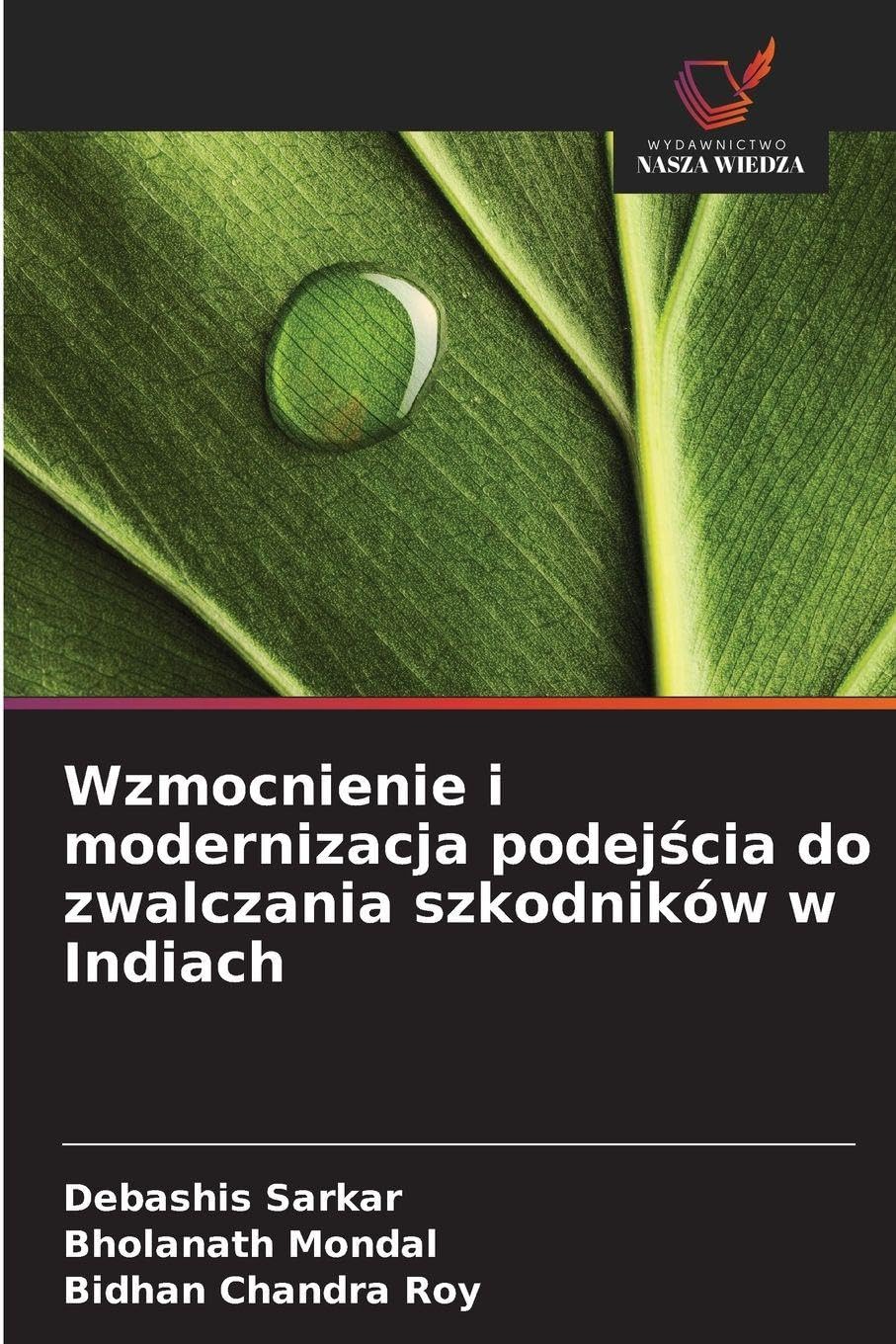 Wzmocnienie i modernizacja podej¿cia do zwalczania szkodników w Indiach Natural Sciences