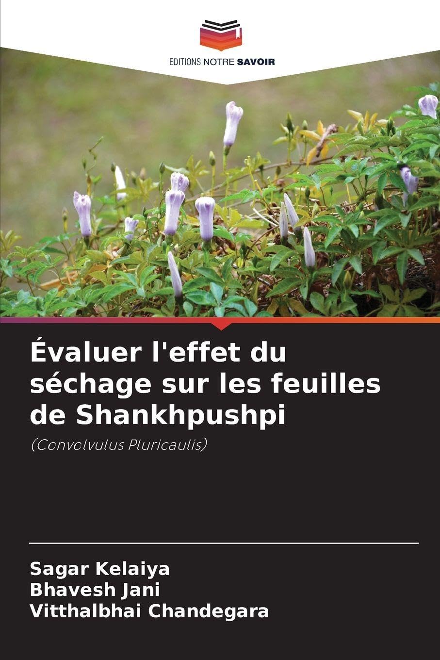 Évaluer l'effet du séchage sur les feuilles de Shankhpushpi Natural Sciences