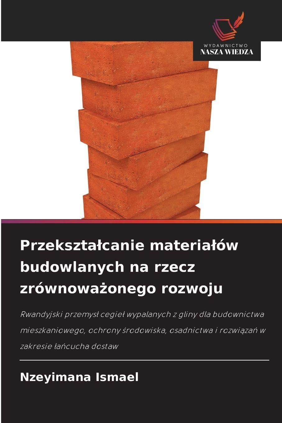 Przekszta¿canie materia¿ów budowlanych na rzecz zrównowa¿onego rozwoju Law