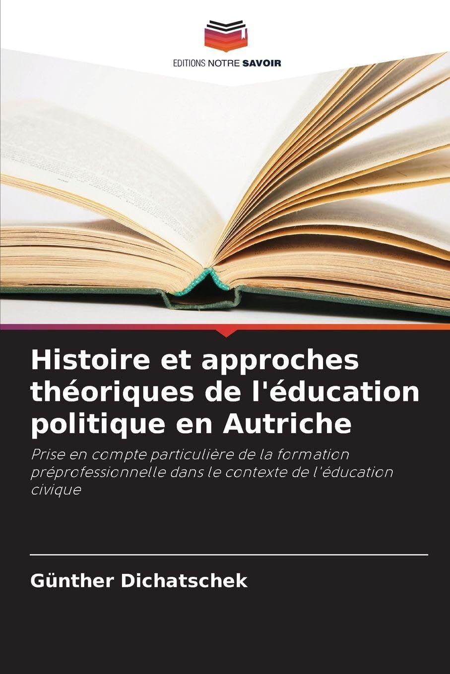 Histoire et approches théoriques de l'éducation politique en Autriche Books