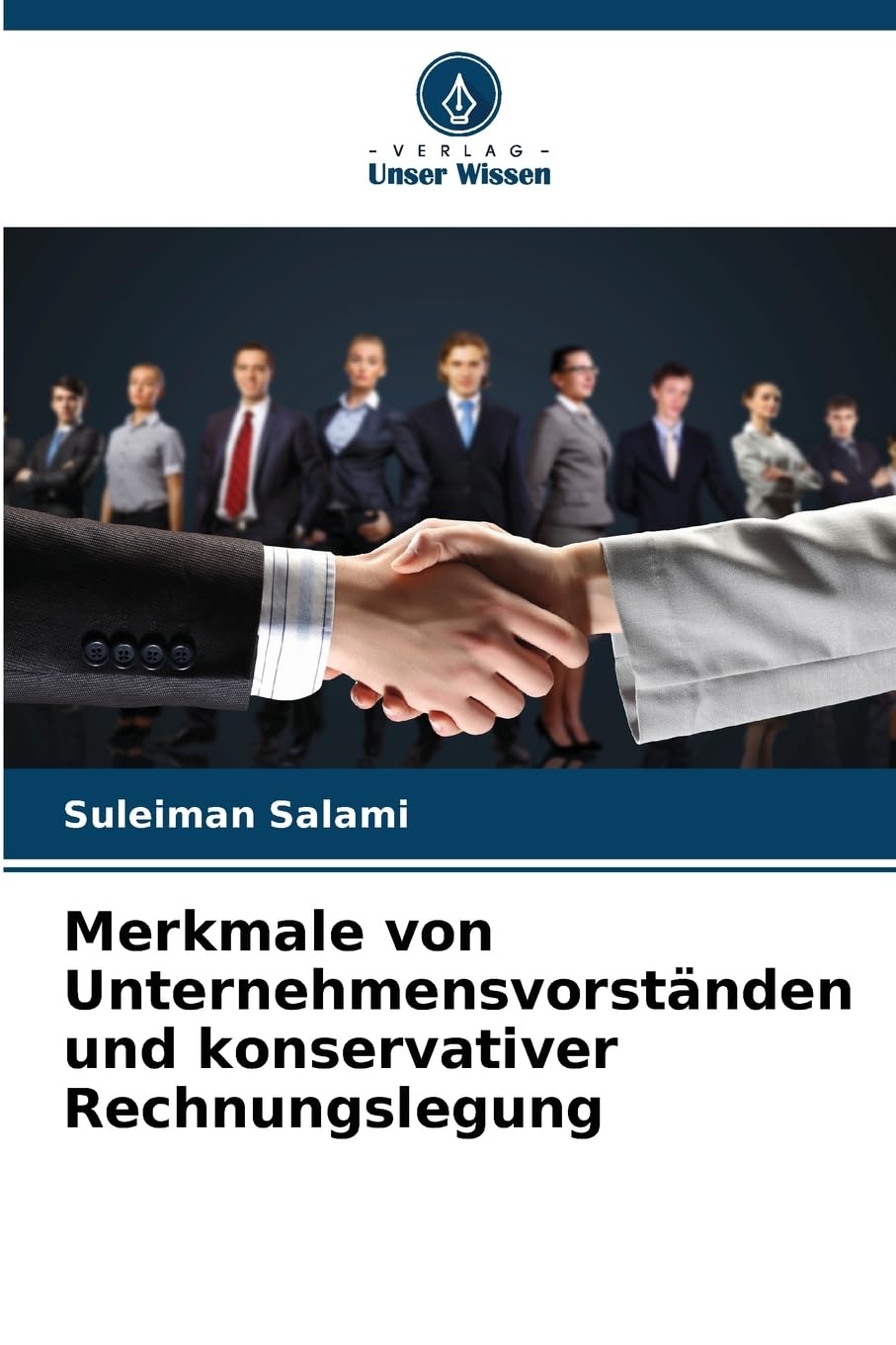 Merkmale von Unternehmensvorständen und konservativer Rechnungslegung Law