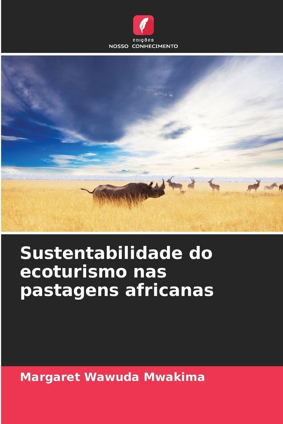 Sustentabilidade do ecoturismo nas pastagens africanas Business & Technology
