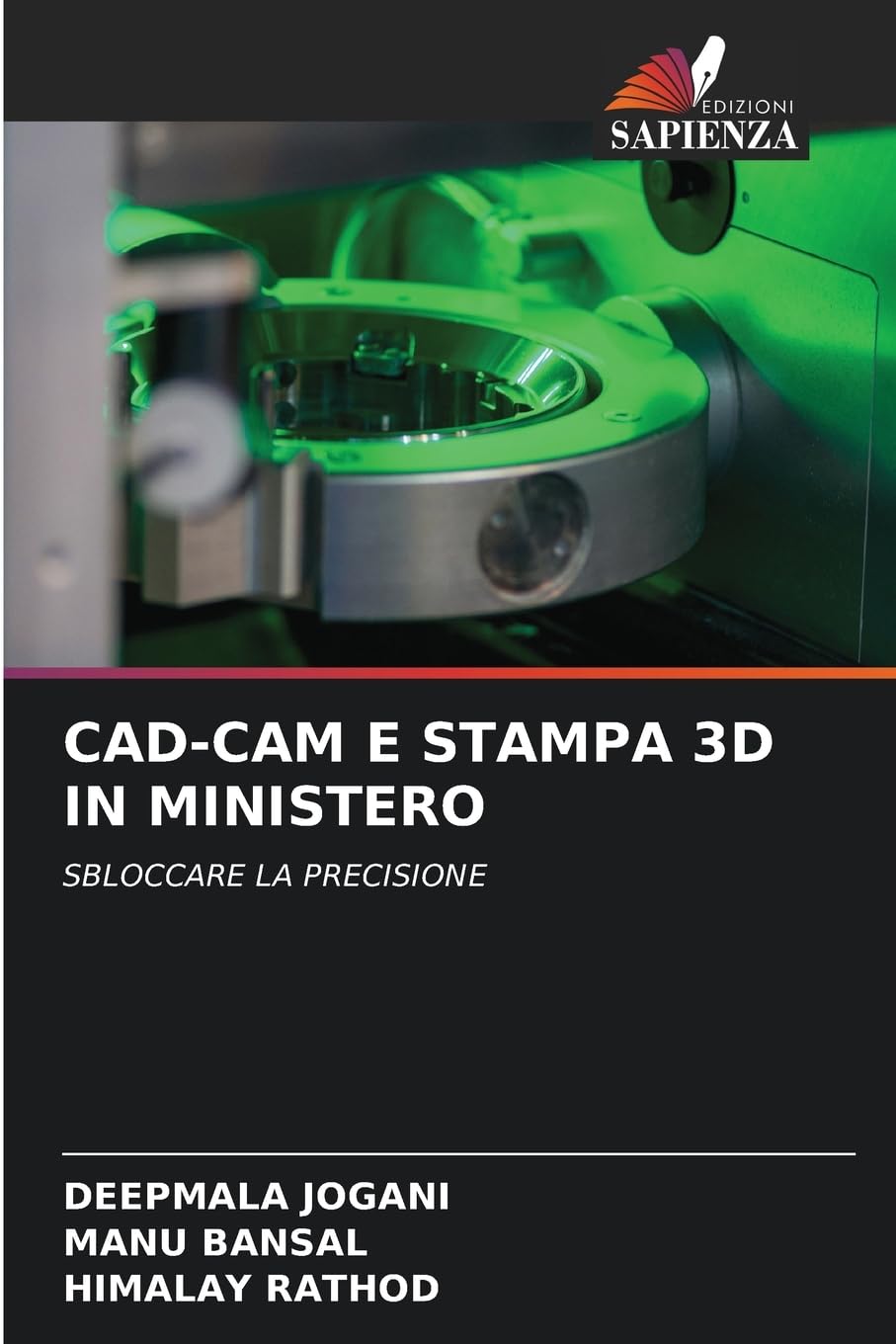 CAD-CAM E STAMPA 3D IN MINISTERO Medicine