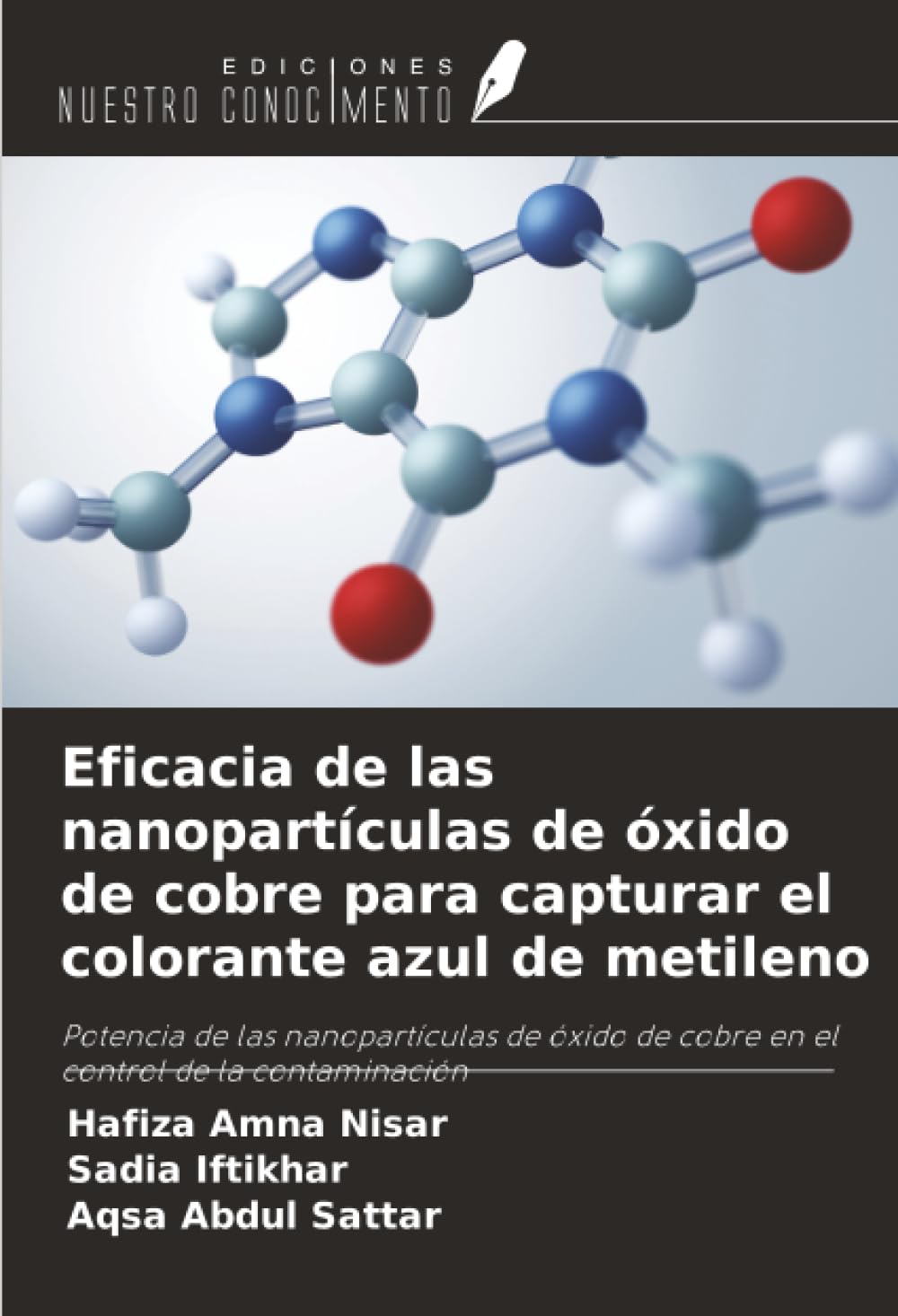 Eficacia de las nanopartículas de óxido de cobre para capturar el colorante azul de metileno Business & Technology