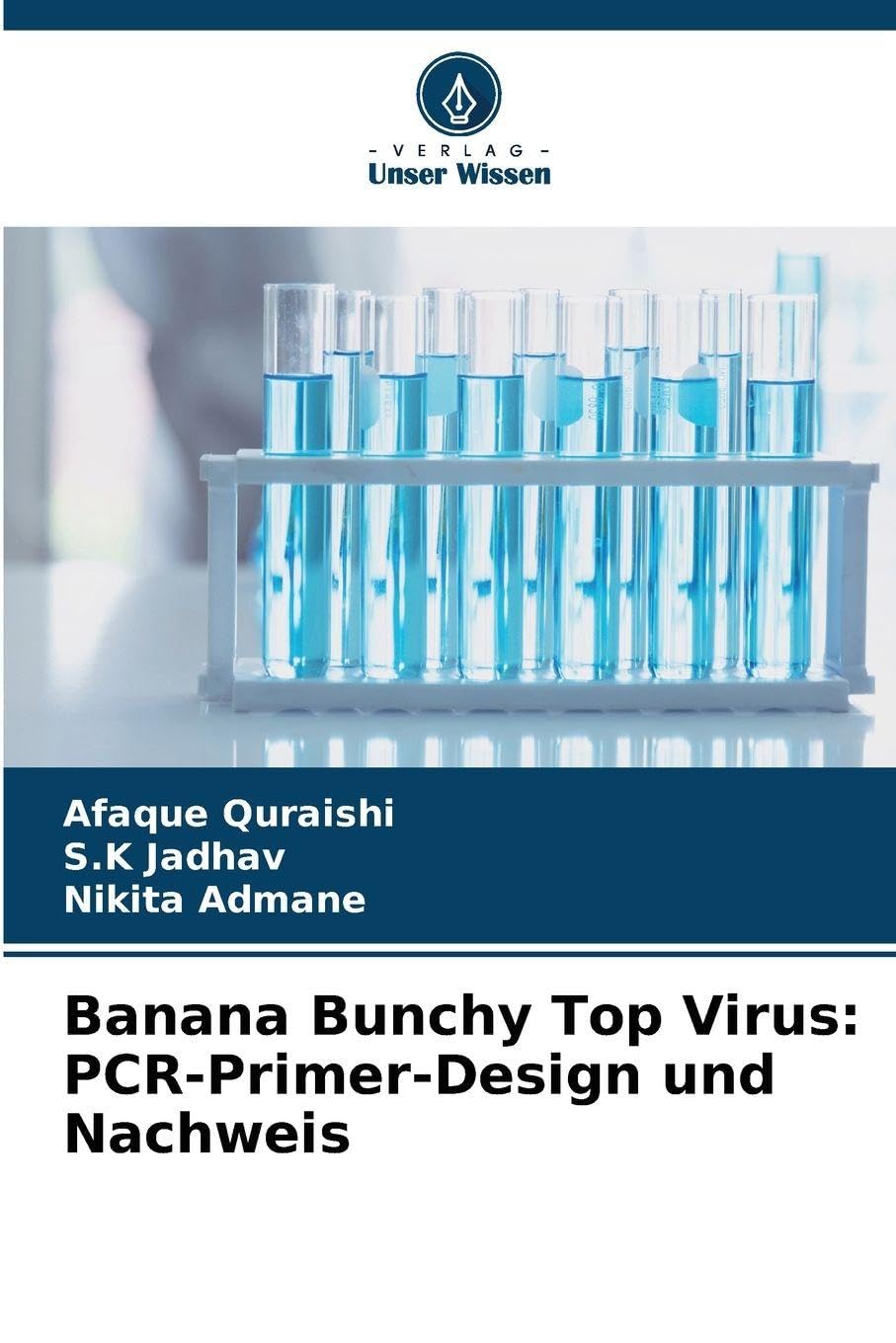 Banana Bunchy Top Virus: PCR-Primer-Design und Nachweis Natural Sciences