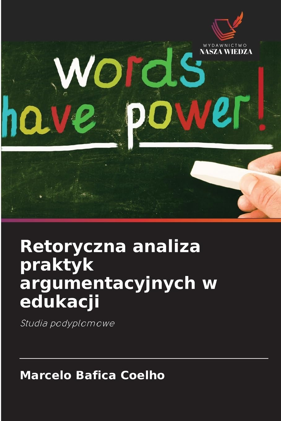 Retoryczna analiza praktyk argumentacyjnych w edukacji Philosophy