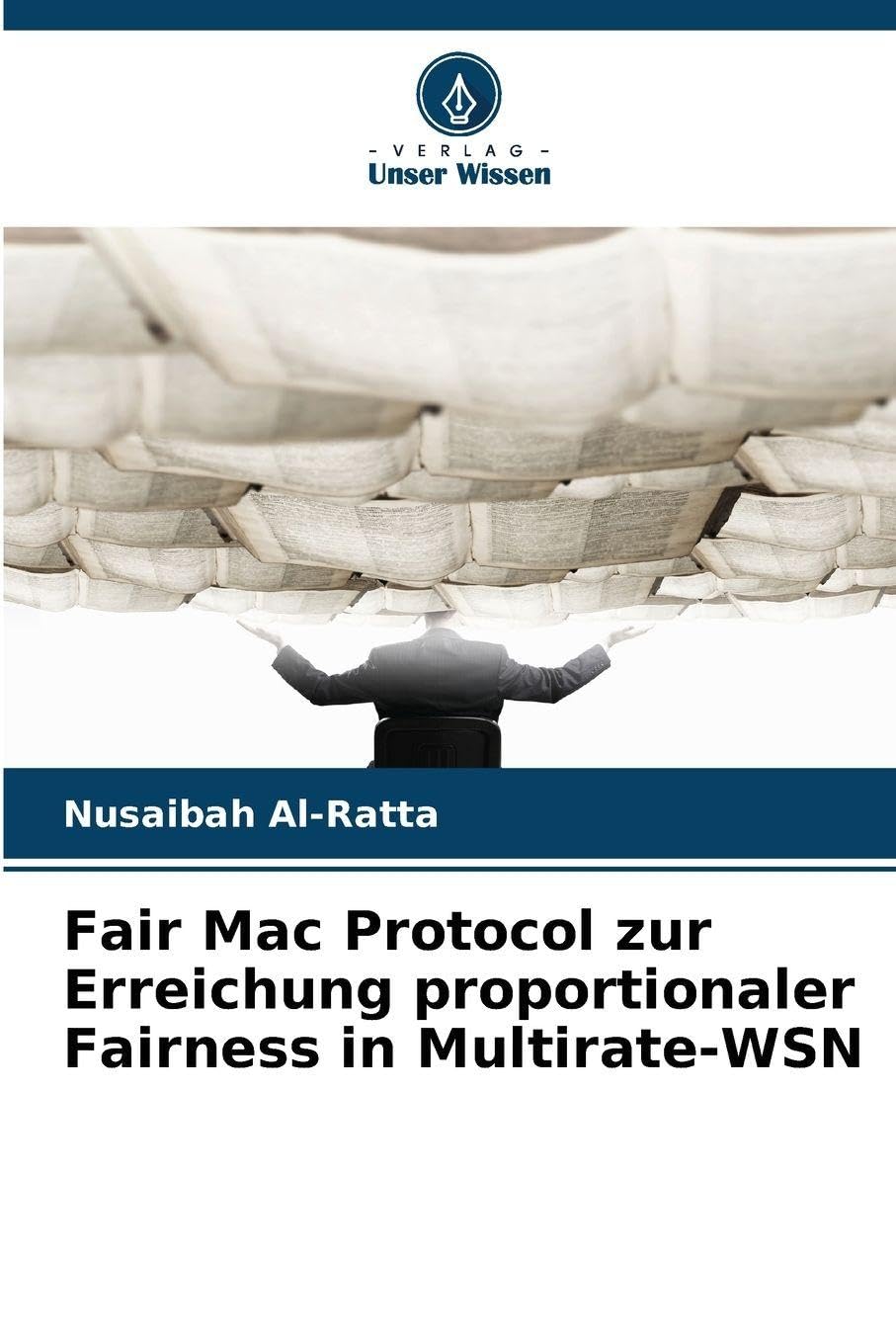 Fair Mac Protocol zur Erreichung proportionaler Fairness in Multirate-WSN Computer Science