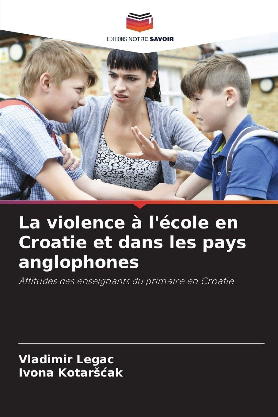 La violence à l'école en Croatie et dans les pays anglophones Law