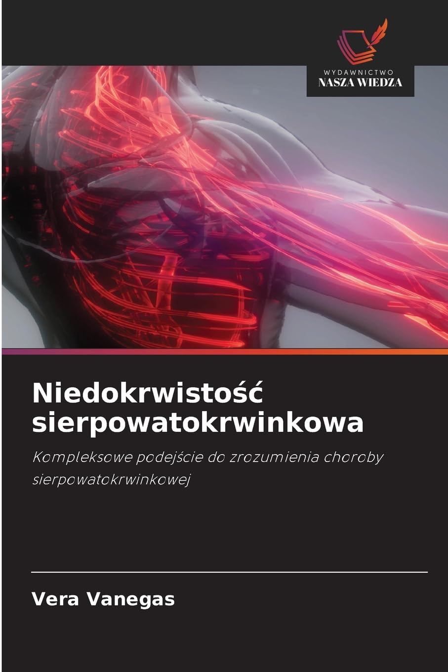 Niedokrwisto¿¿ sierpowatokrwinkowa Medicine