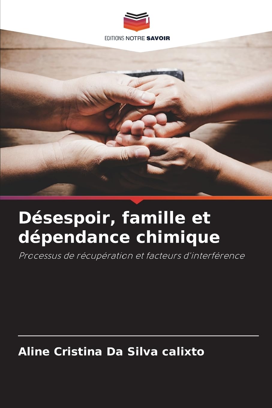 Désespoir, famille et dépendance chimique Books