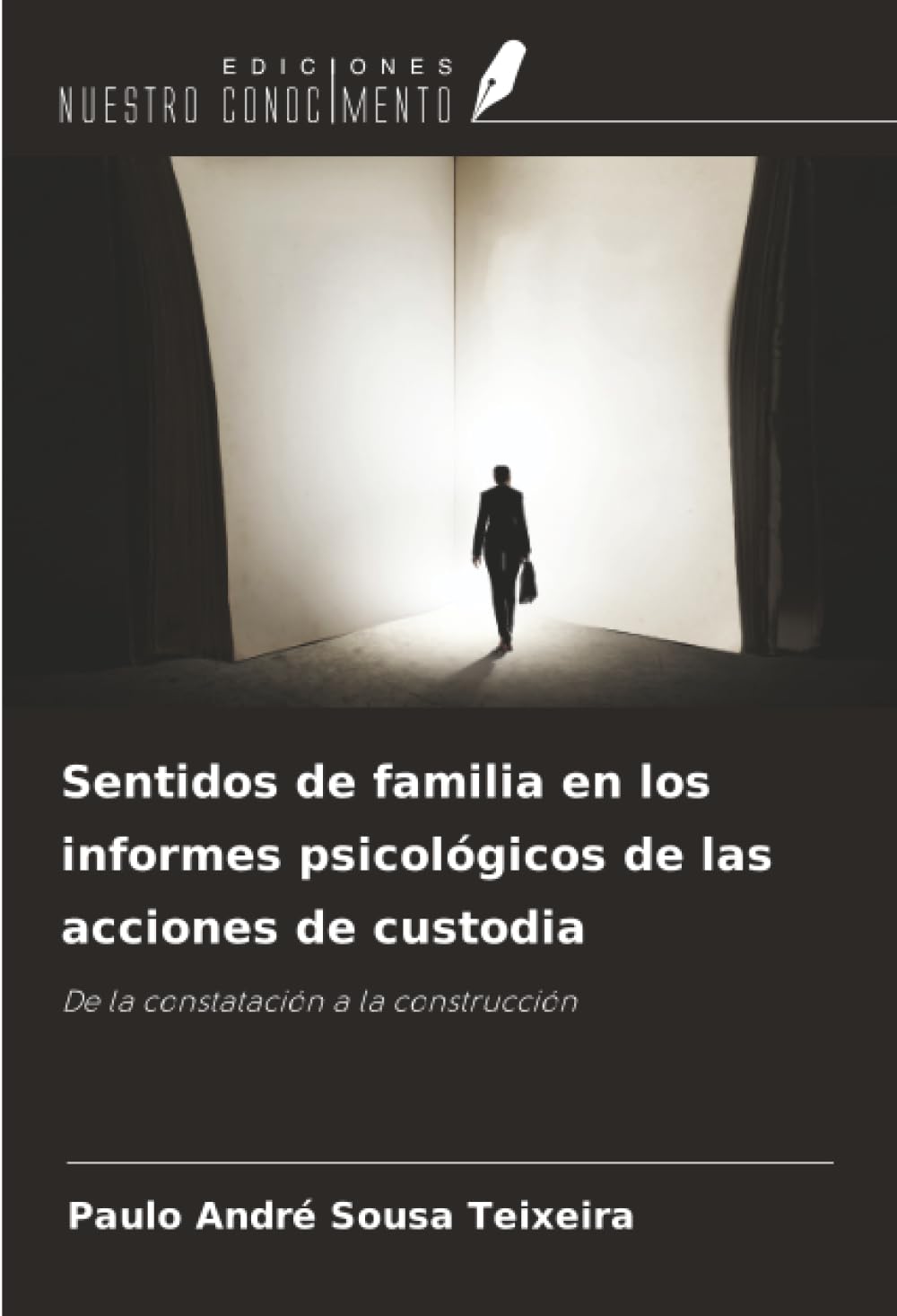 Sentidos de familia en los informes psicológicos de las acciones de custodia Psychology