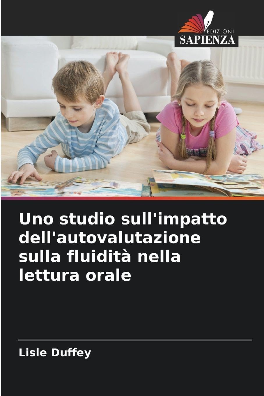 Uno studio sull'impatto dell'autovalutazione sulla fluidità nella lettura orale Education & Training