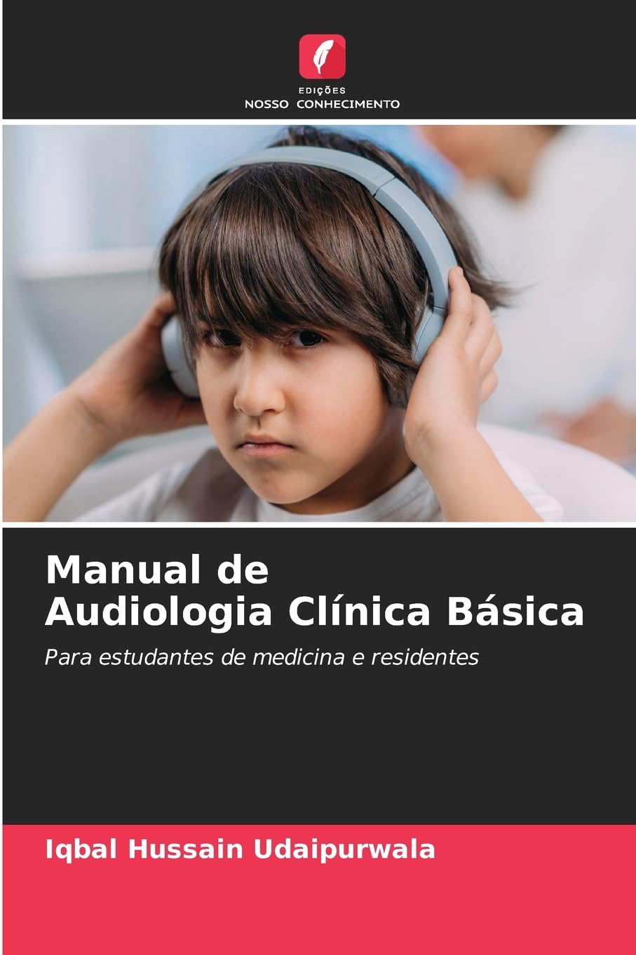 Manual de Audiologia Clínica Básica Medicine