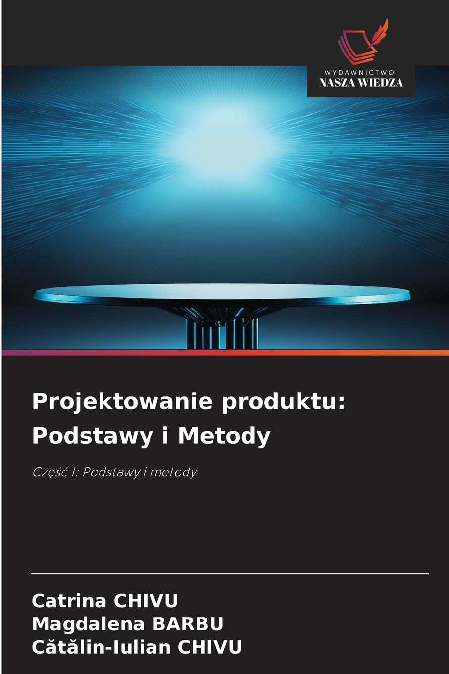Projektowanie produktu: Podstawy i Metody Business & Technology