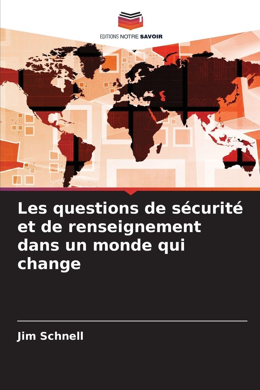 Les questions de sécurité et de renseignement dans un monde qui change Law