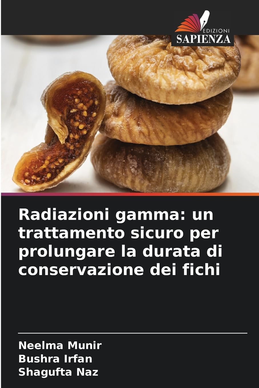 Radiazioni gamma: un trattamento sicuro per prolungare la durata di conservazione dei fichi Law