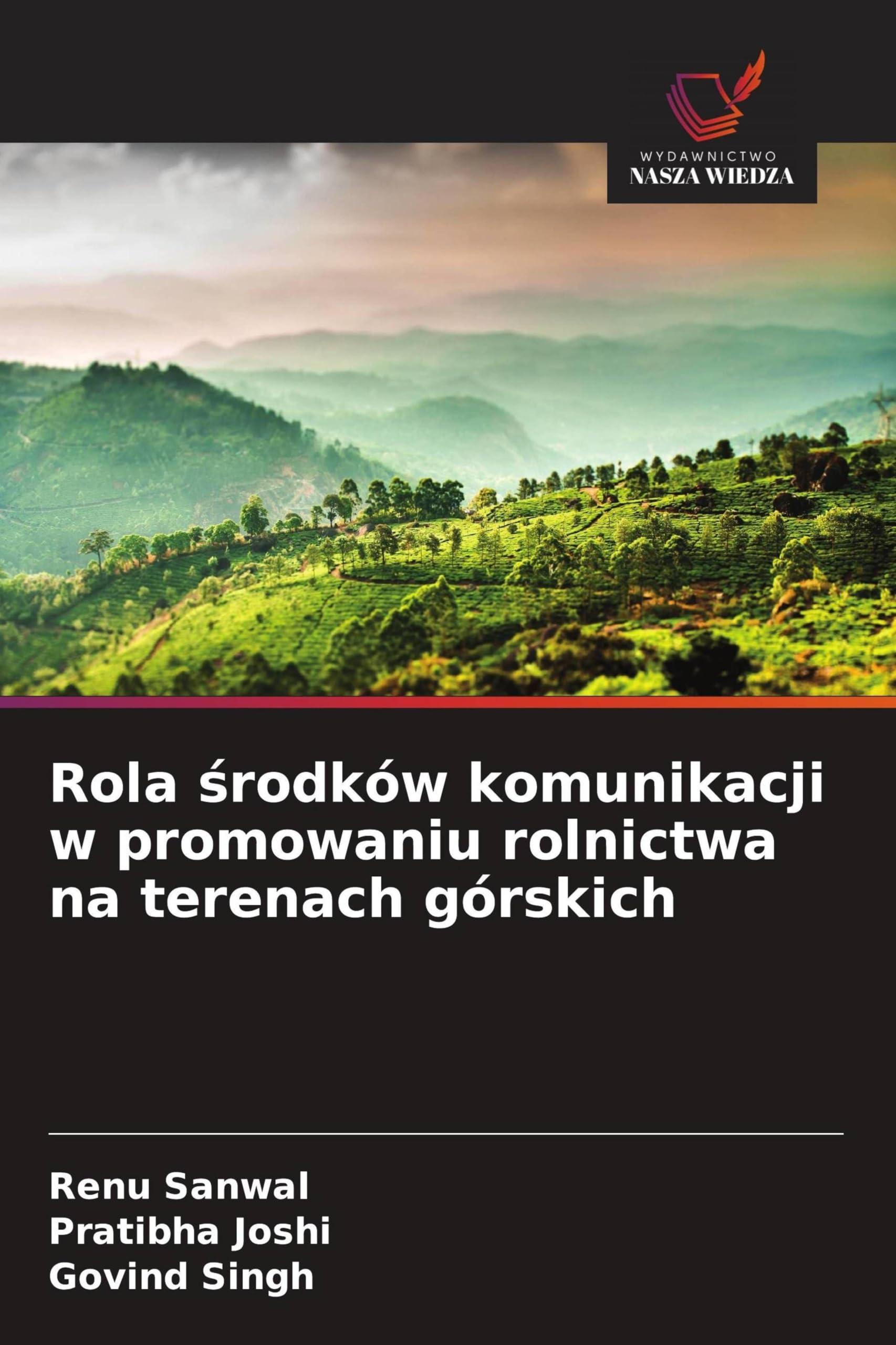Rola ¿rodków komunikacji w promowaniu rolnictwa na terenach górskich Law