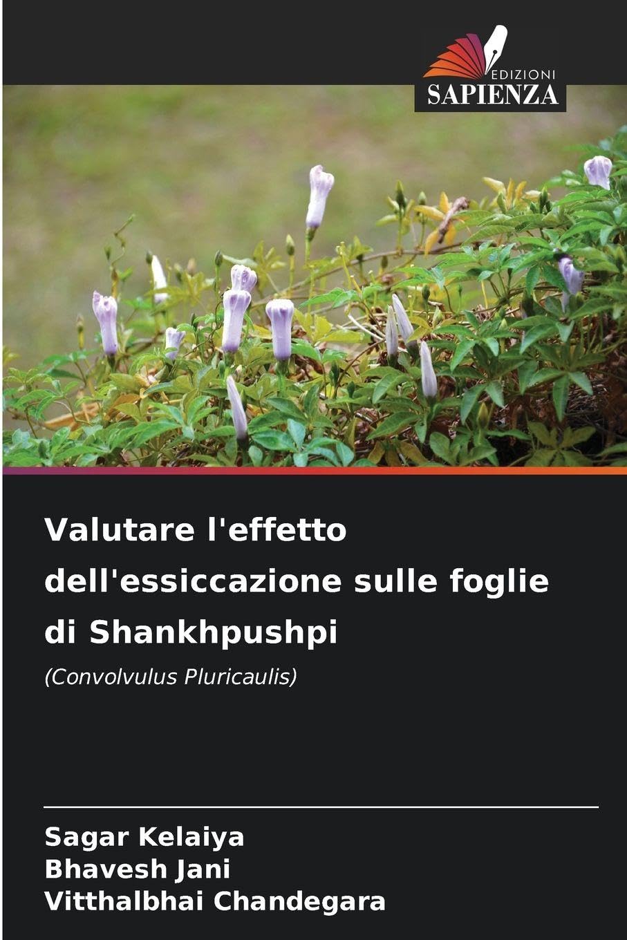 Valutare l'effetto dell'essiccazione sulle foglie di Shankhpushpi Natural Sciences