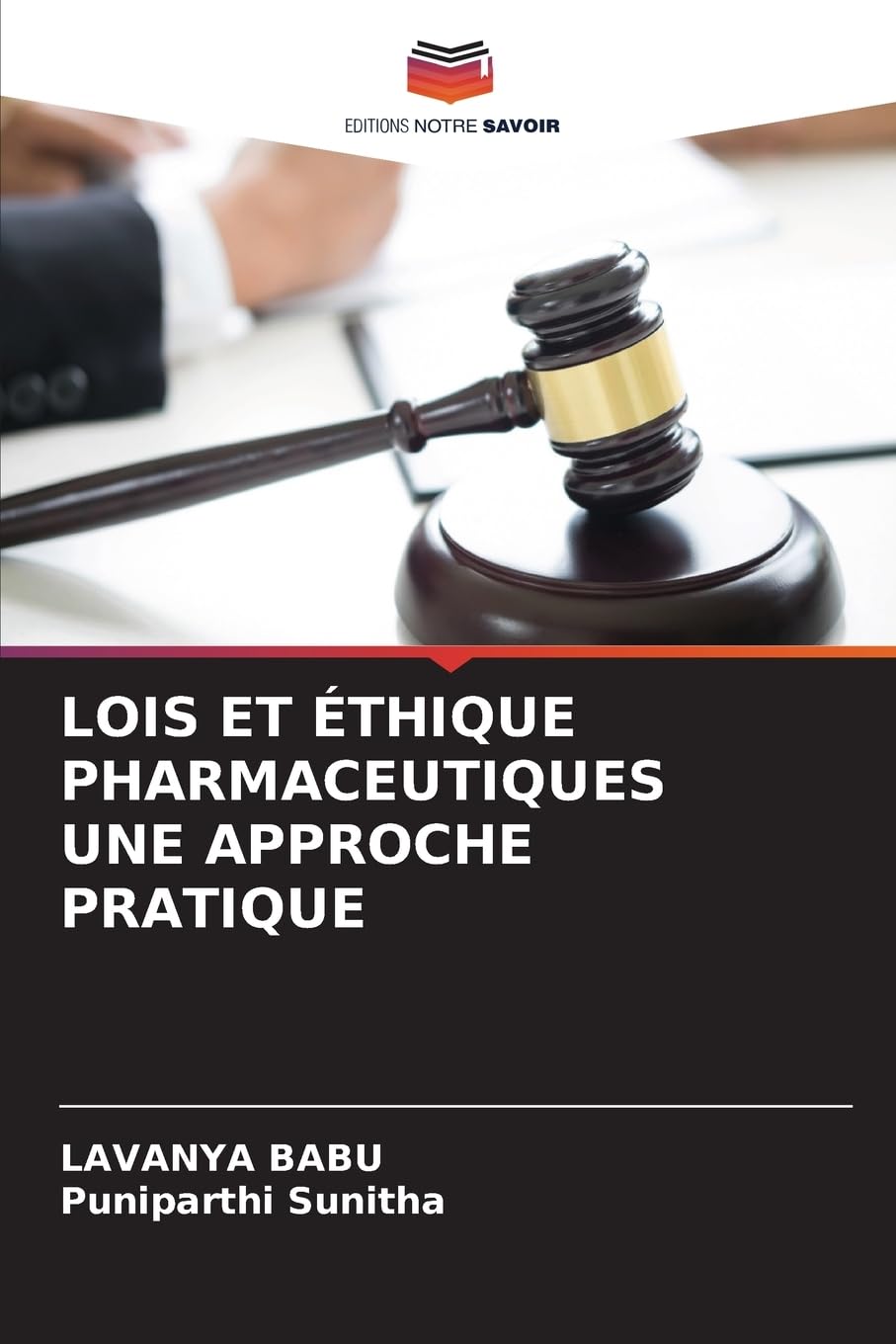 LOIS ET ÉTHIQUE PHARMACEUTIQUES UNE APPROCHE PRATIQUE Education & Training