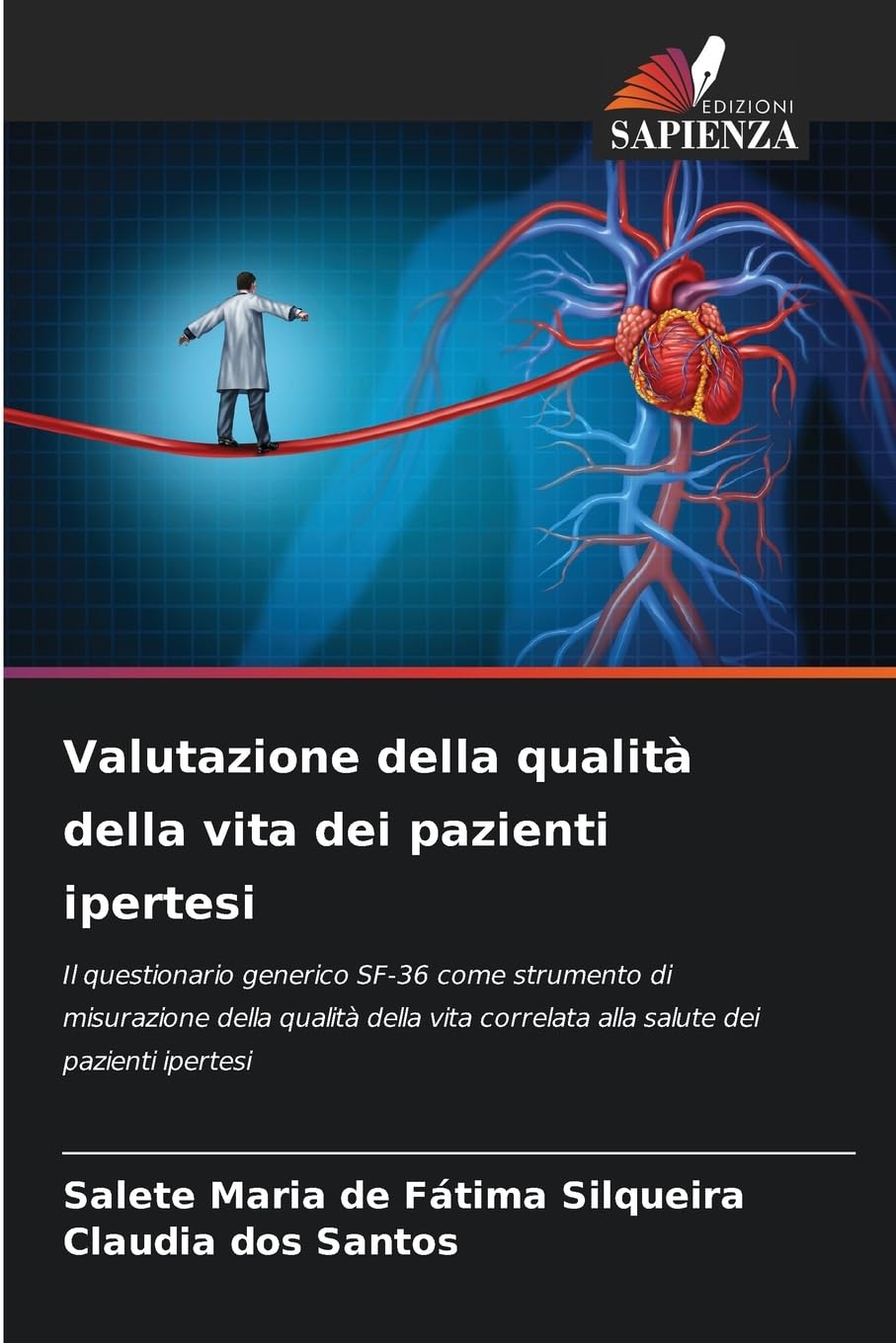 Valutazione della qualità della vita dei pazienti ipertesi Medicine