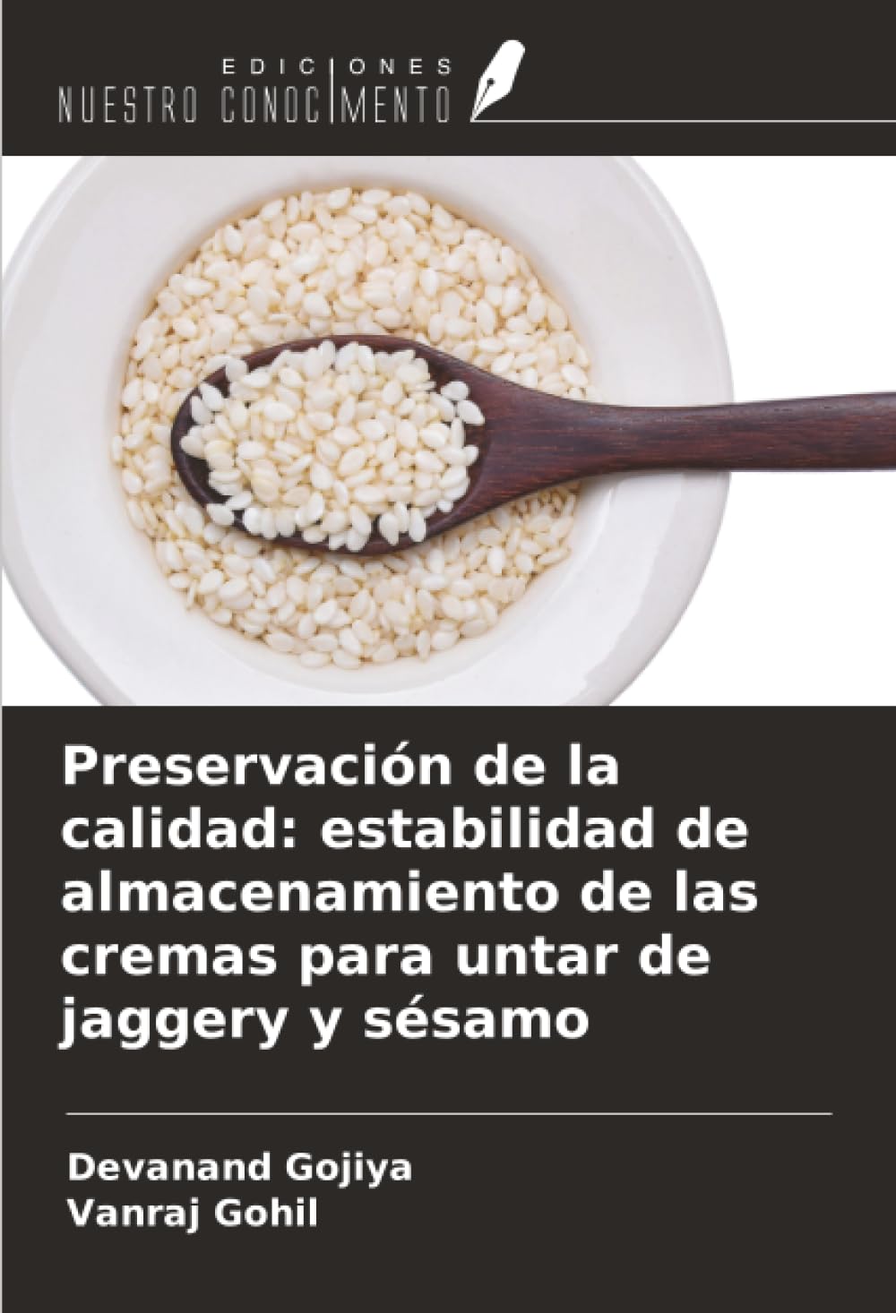 Preservación de la calidad: estabilidad de almacenamiento de las cremas para untar de jaggery y sésamo Natural Sciences