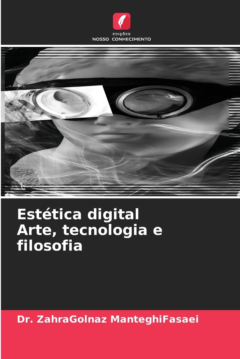 Estética digital Arte, tecnologia e filosofia Film, Art & Culture