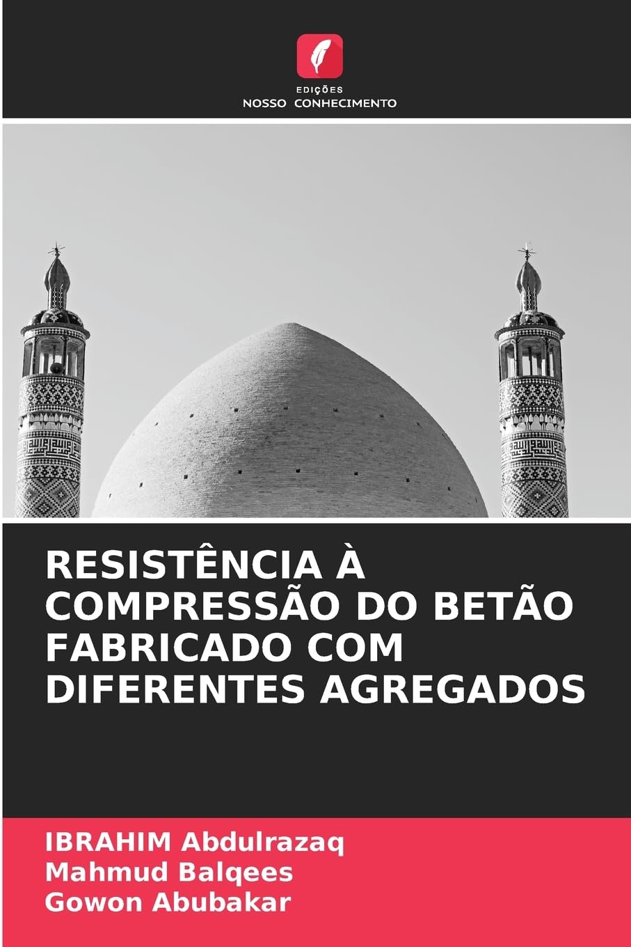 RESISTÊNCIA À COMPRESSÃO DO BETÃO FABRICADO COM DIFERENTES AGREGADOS Business & Technology