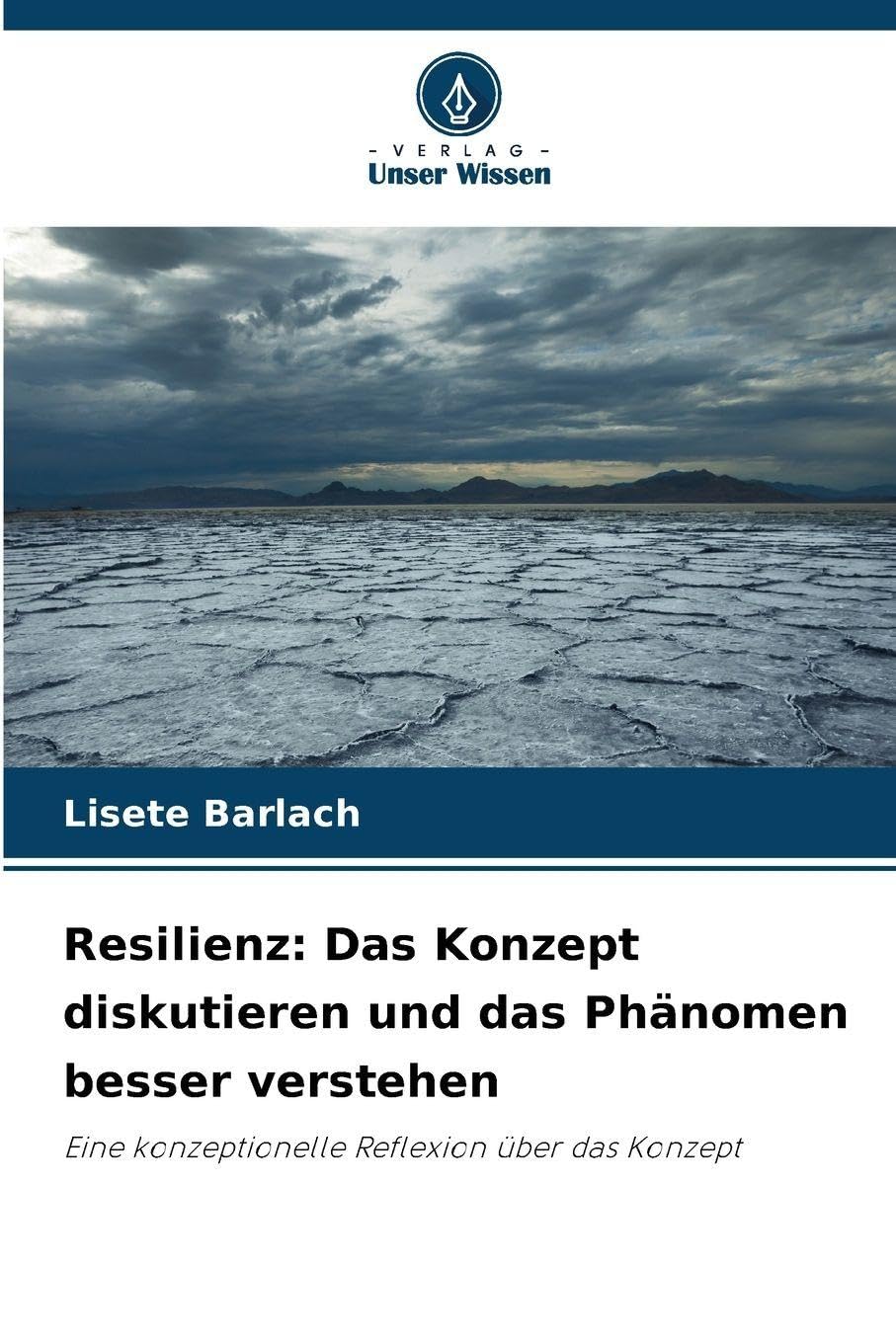 Resilienz: Das Konzept diskutieren und das Phänomen besser verstehen Books