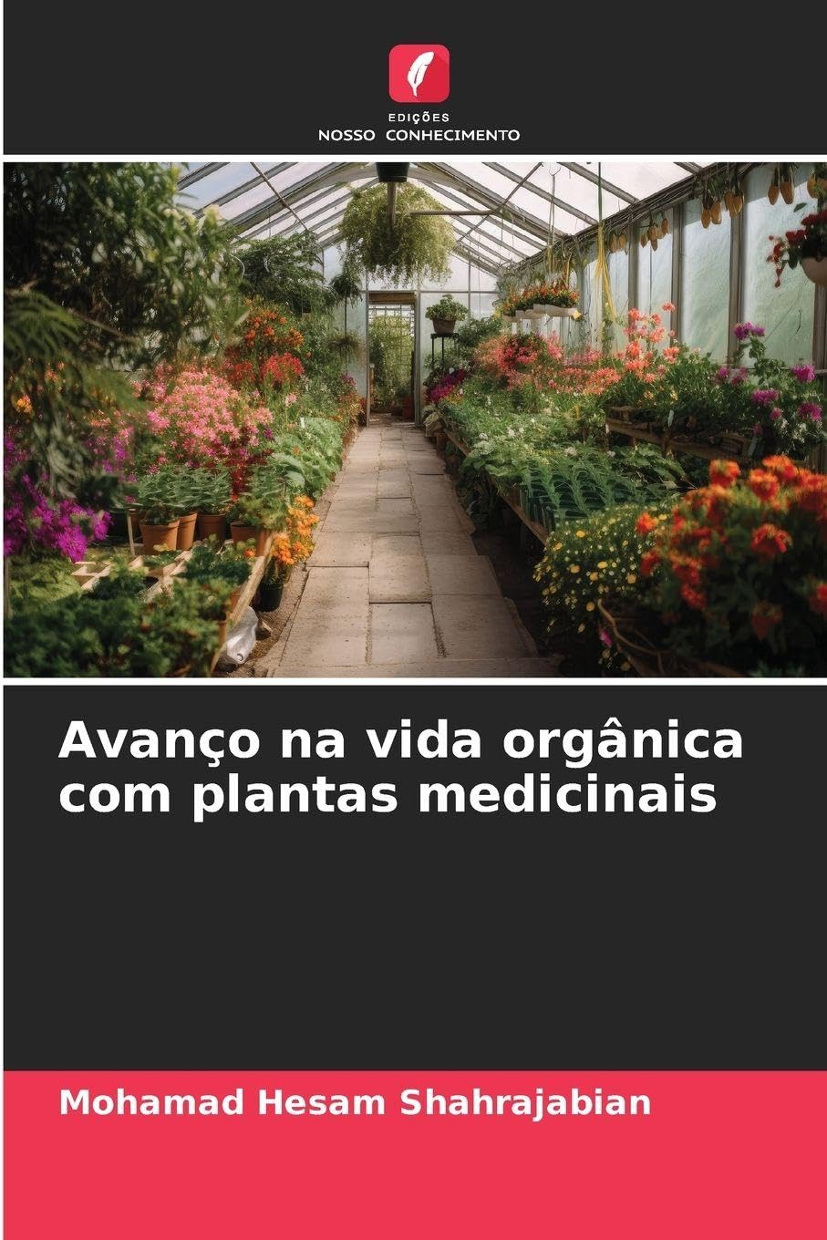 Avanço na vida orgânica com plantas medicinais Natural Sciences