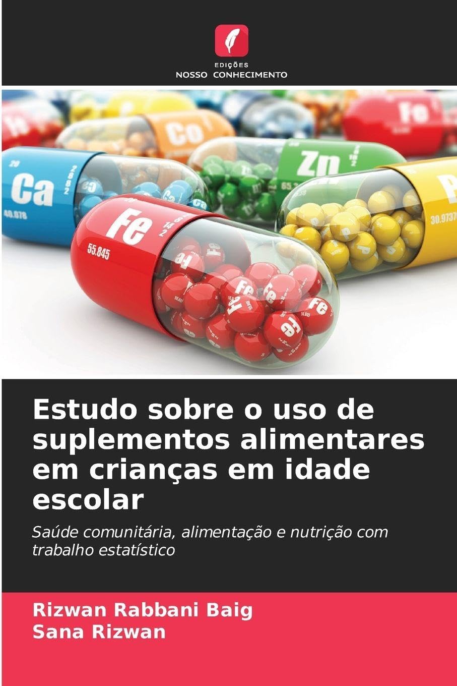 Estudo sobre o uso de suplementos alimentares em crianças em idade escolar Law