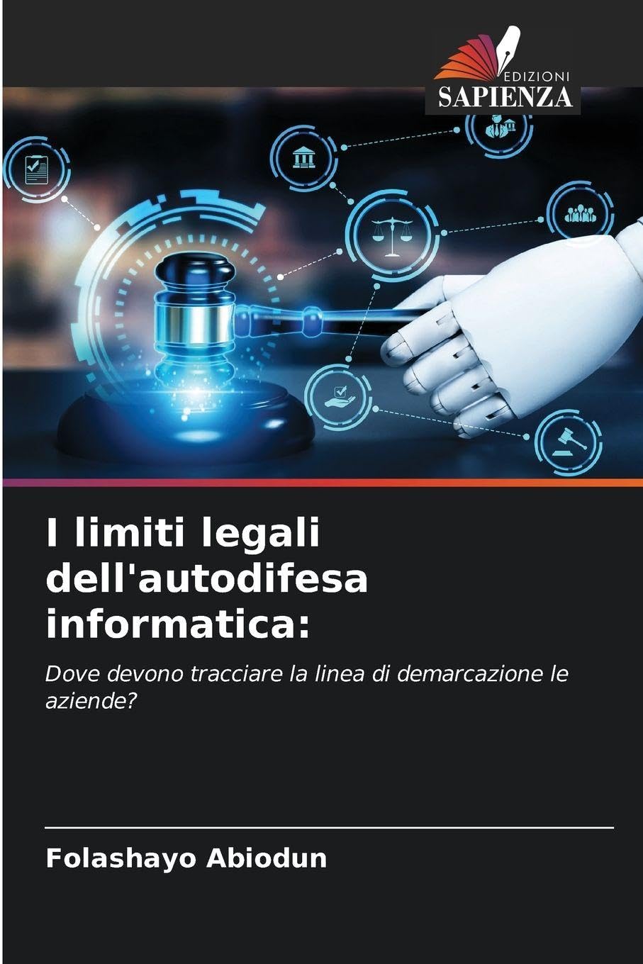 I limiti legali dell'autodifesa informatica: Law