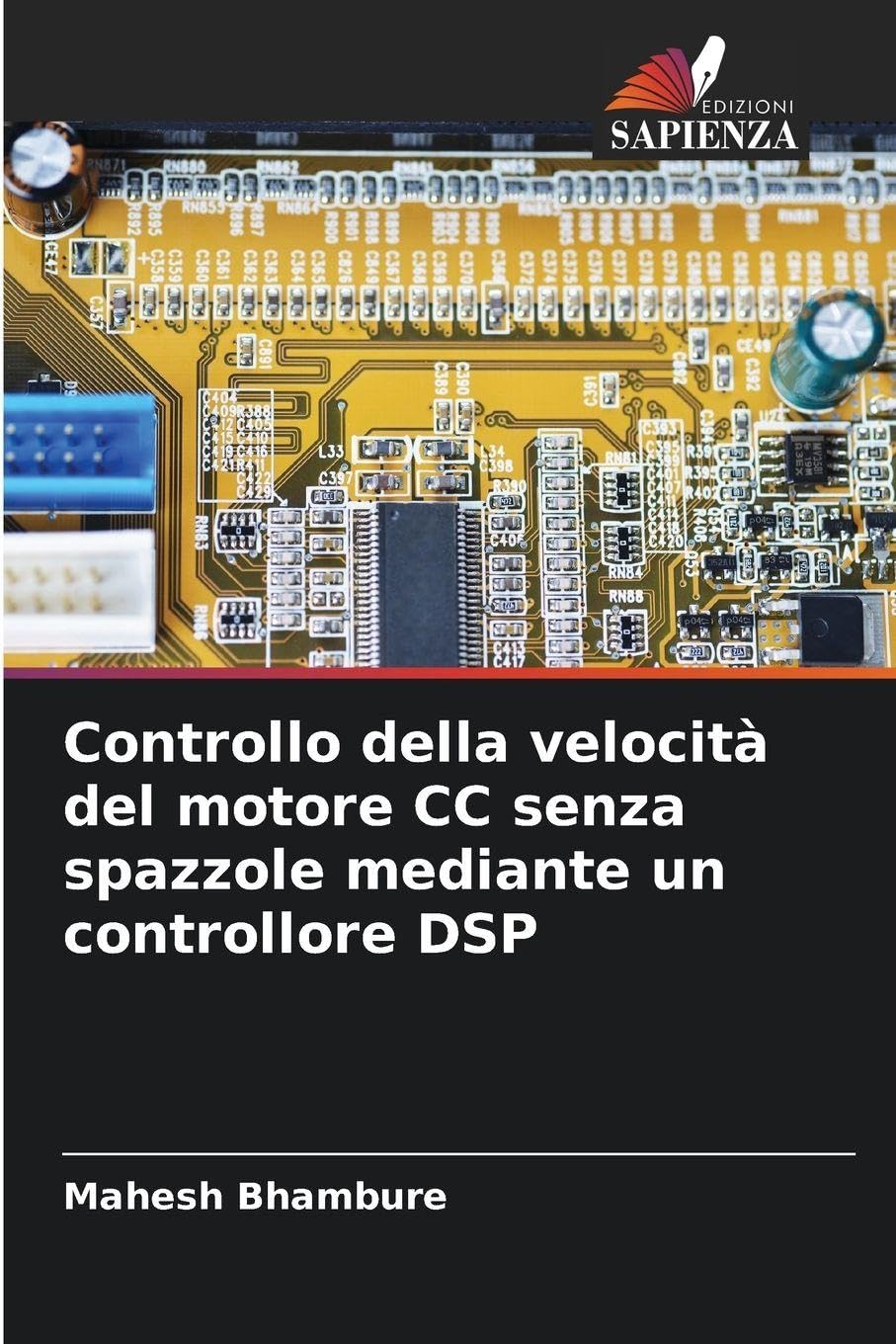 Controllo della velocità del motore CC senza spazzole mediante un controllore DSP Business & Technology