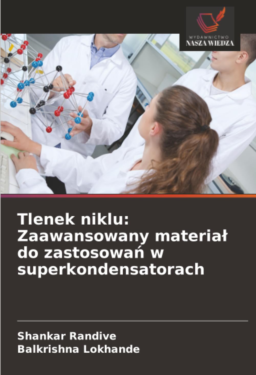 Tlenek niklu: Zaawansowany materia¿ do zastosowa¿ w superkondensatorach Natural Sciences