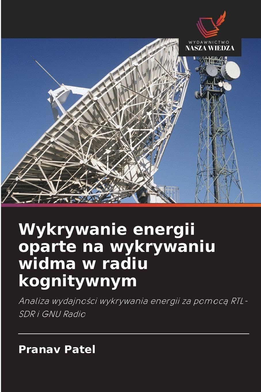 Wykrywanie energii oparte na wykrywaniu widma w radiu kognitywnym Business & Technology