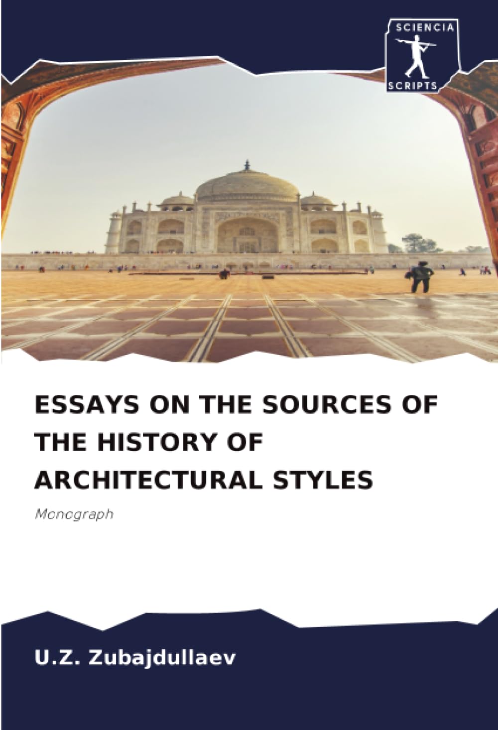 ESSAYS ON THE SOURCES OF THE HISTORY OF ARCHITECTURAL STYLES Architecture
