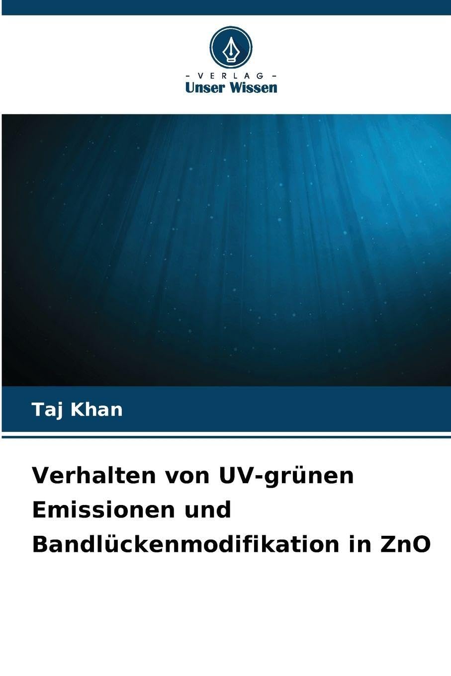 Verhalten von UV-grünen Emissionen und Bandlückenmodifikation in ZnO Natural Sciences