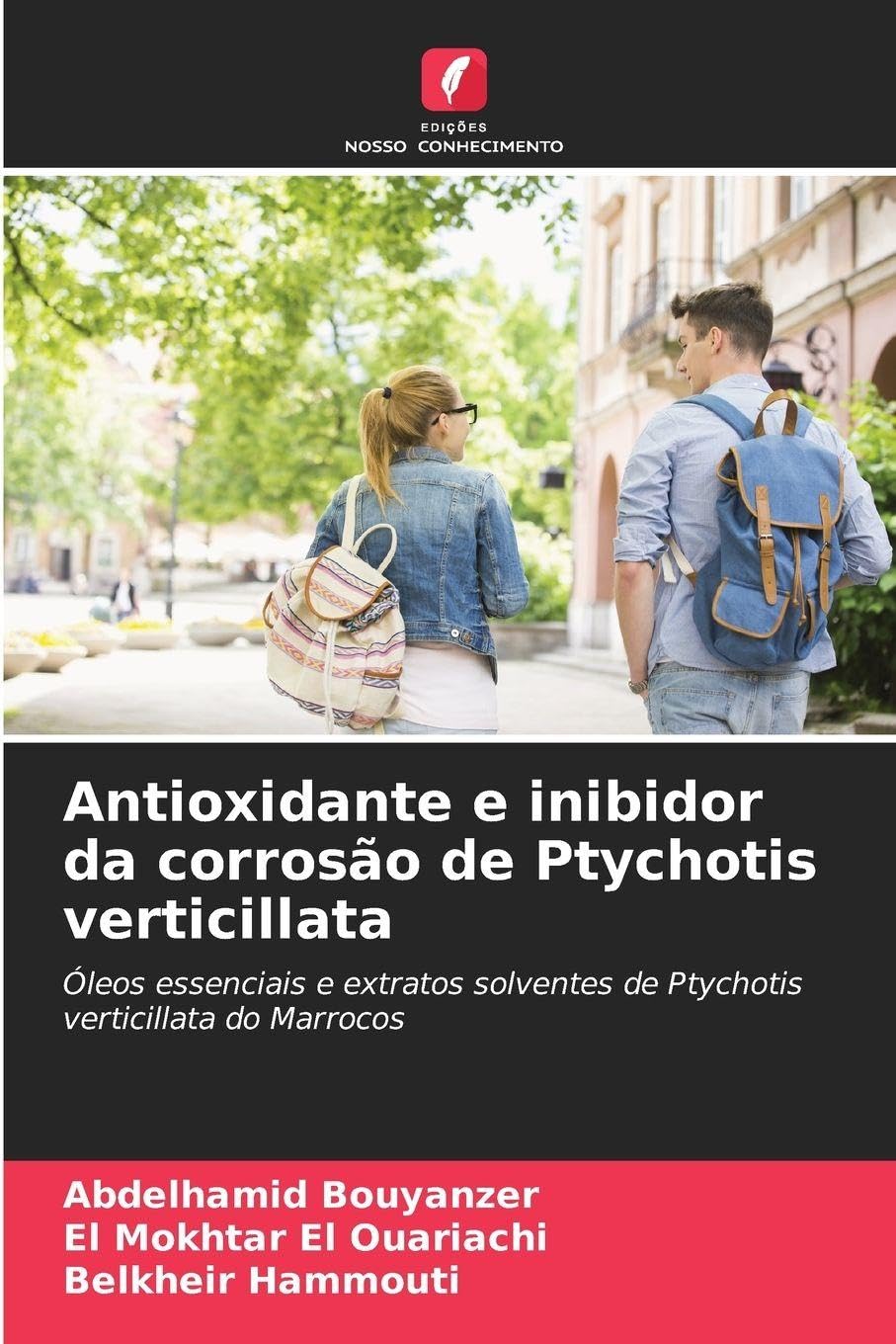 Antioxidante e inibidor da corrosão de Ptychotis verticillata Natural Sciences