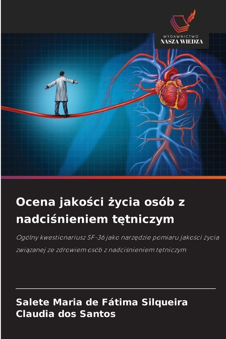 Ocena jako¿ci ¿ycia osób z nadci¿nieniem t¿tniczym Medicine