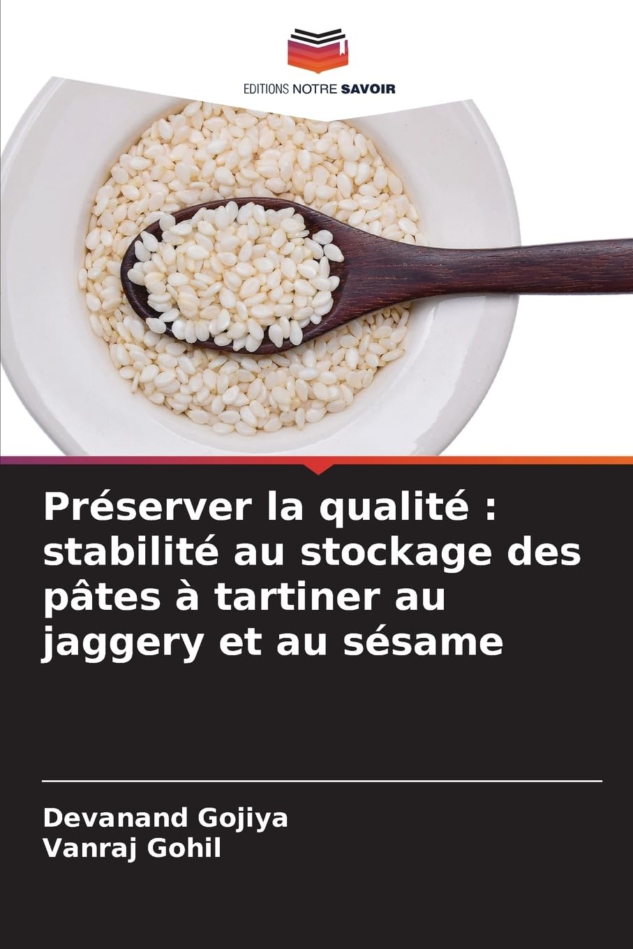 Préserver la qualité : stabilité au stockage des pâtes à tartiner au jaggery et au sésame Natural Sciences