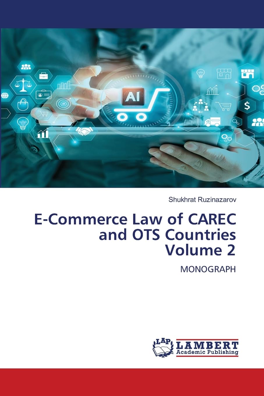 E-Commerce Law of CAREC and OTS Countries Volume 2 Law