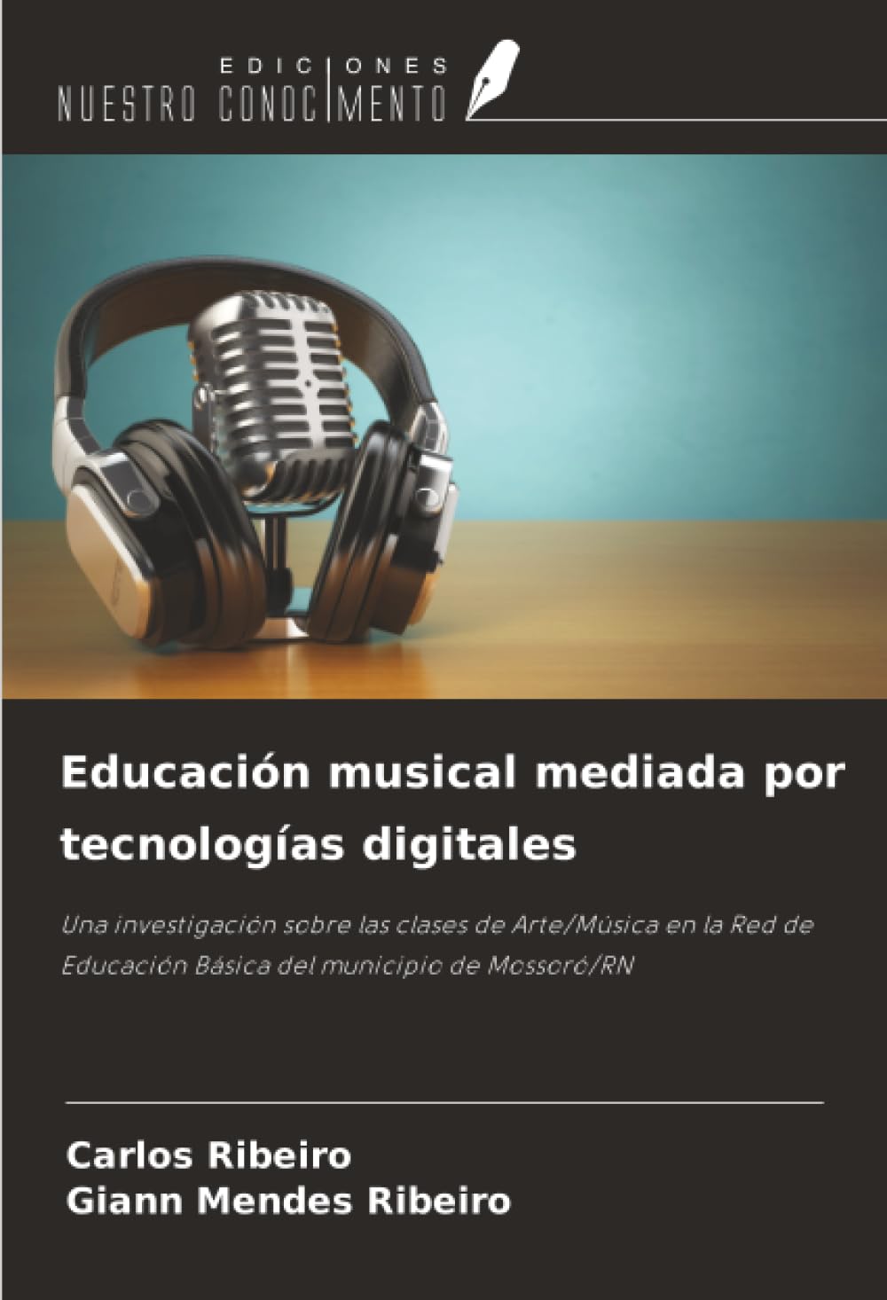 Educación musical mediada por tecnologías digitales Arts & Music