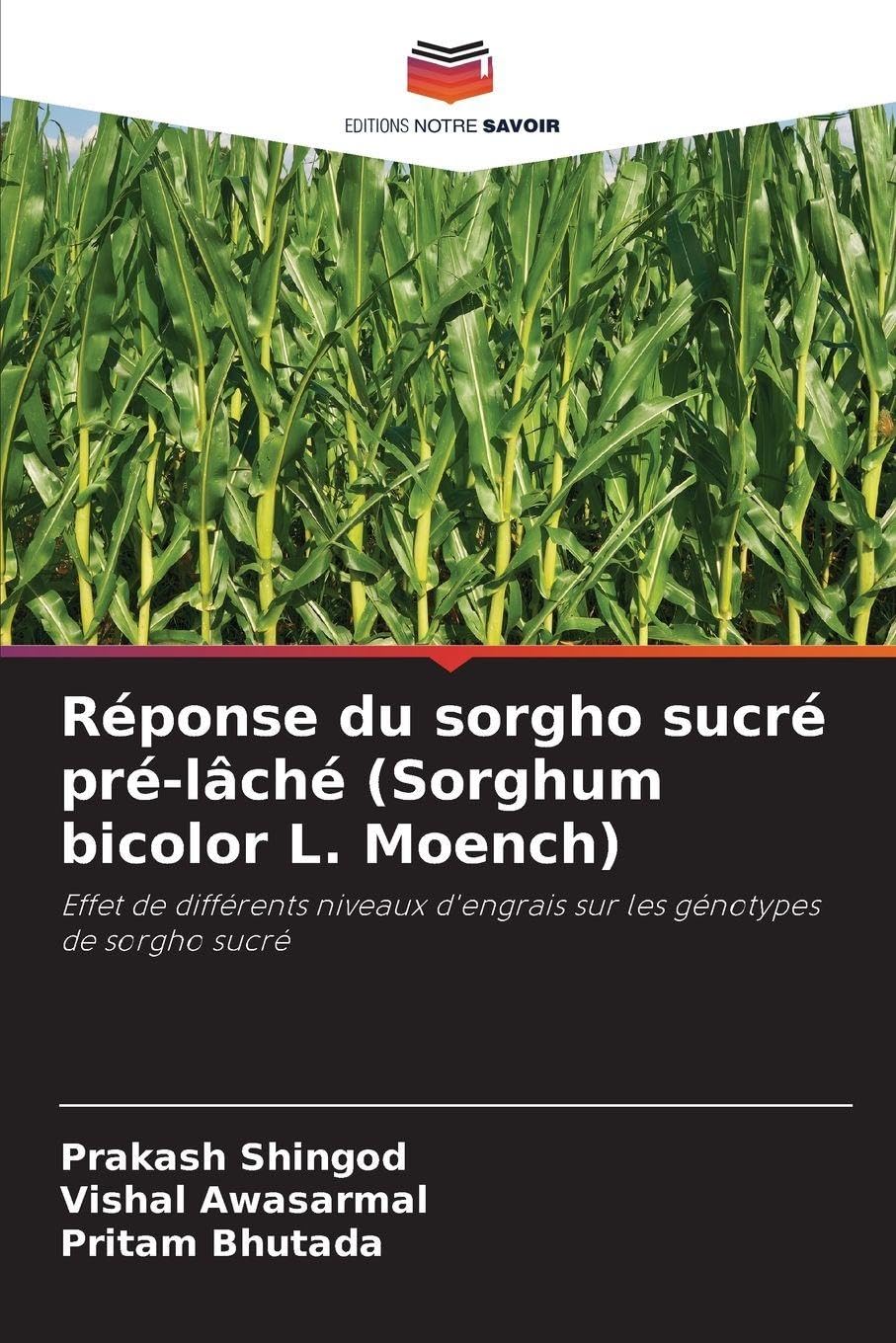 Réponse du sorgho sucré pré-lâché (Sorghum bicolor L. Moench) Natural Sciences