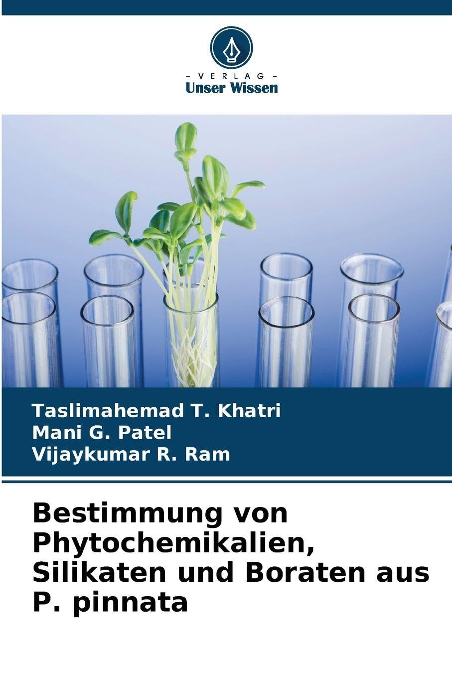 Bestimmung von Phytochemikalien, Silikaten und Boraten aus P. pinnata Natural Sciences